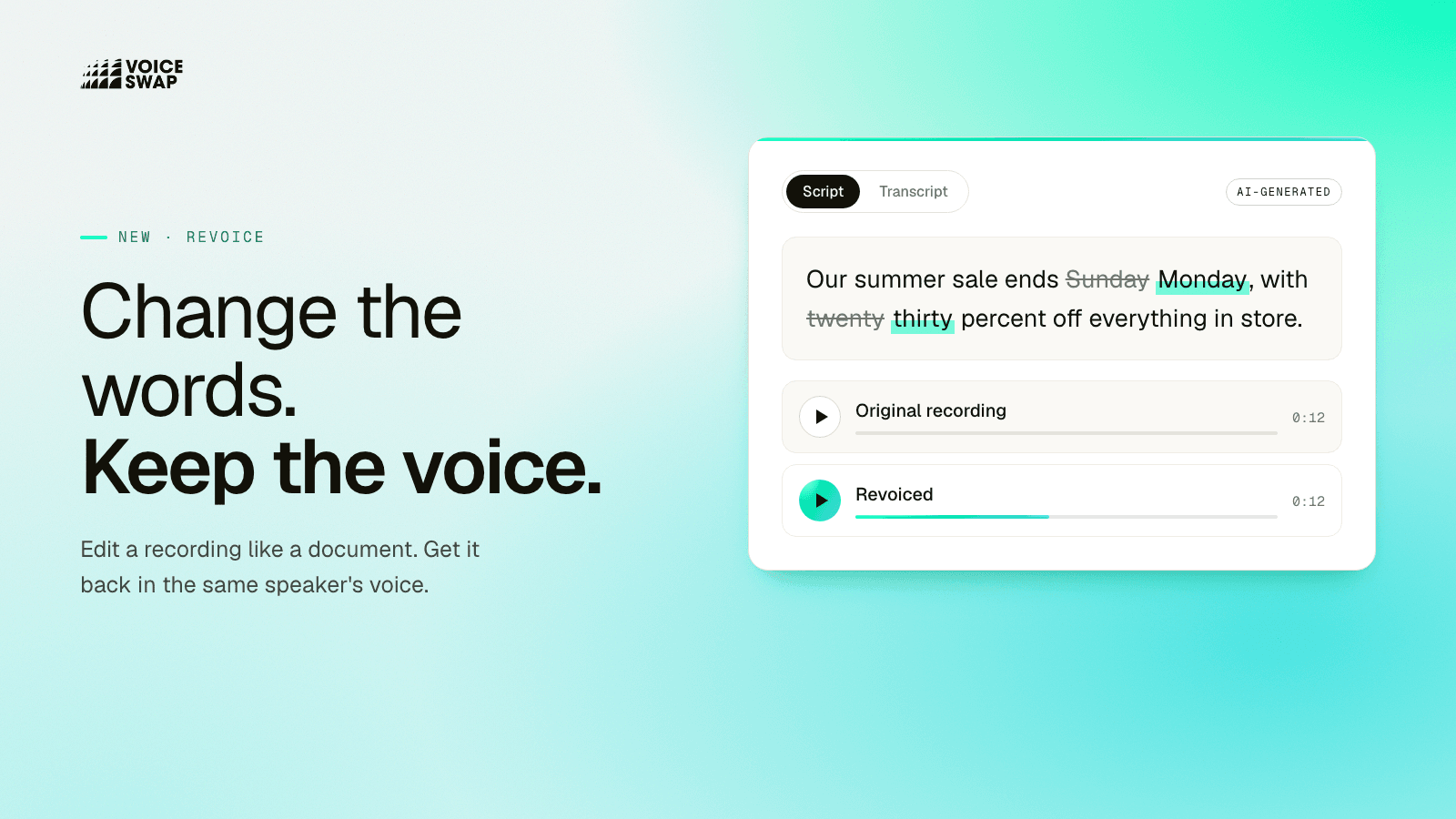 Introducing Revoice: change the words, keep the voice